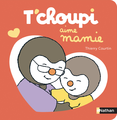 T’choupi aime Mamie