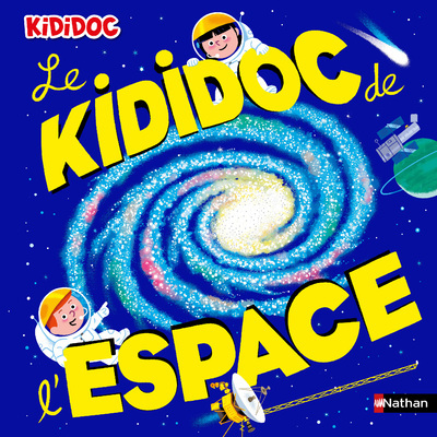 Le Kididoc de l’espace