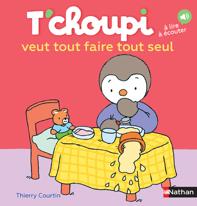 T’choupi veut tout faire tout seul
