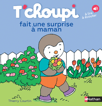 T’choupi fait une surprise à maman