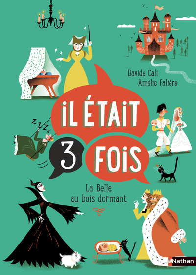 Il était 3 fois… La Belle au bois dormant