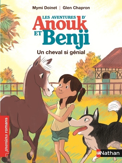 Les Aventures d’Anouk et Benji: Un cheval si génial