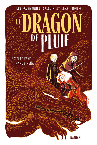 Les aventures d’Alduin et Léna – tome 4 Le dragon de pluie