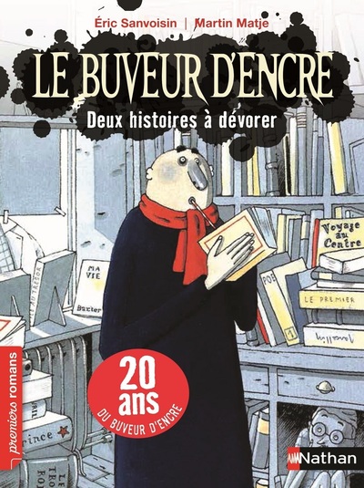 Le Buvuer d’encre: 2 histoires à dévorer
