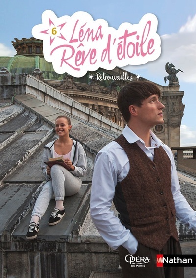 Léna rêve d’étoile – tome 6 Retrouvailles