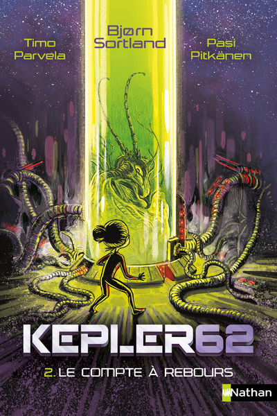 Kepler 62 – tome 2 Le compte à rebours