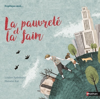 Explique moi… La pauvreté et la faim
