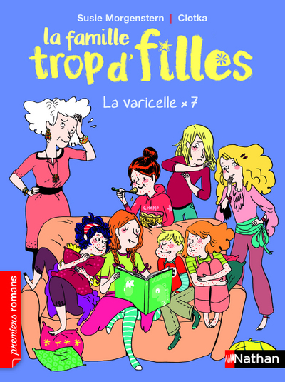 La Famille trop d’filles: La varicelle x7