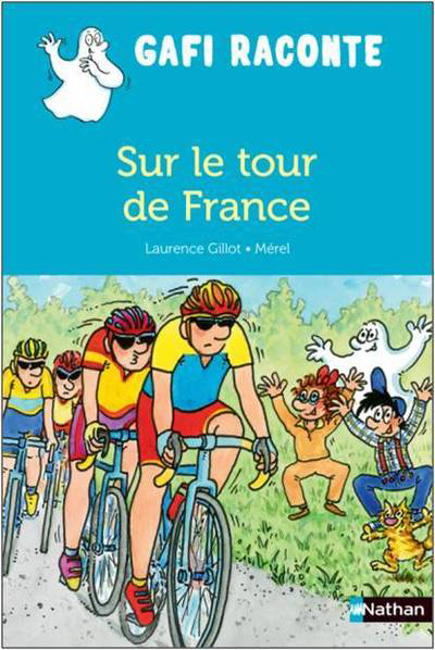 Gafi raconte Sur le tour de France