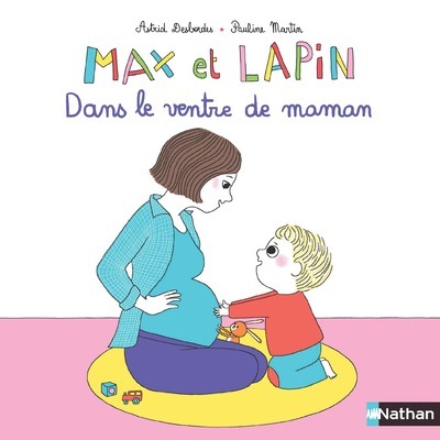 Max et Lapin – Dans le ventre de maman