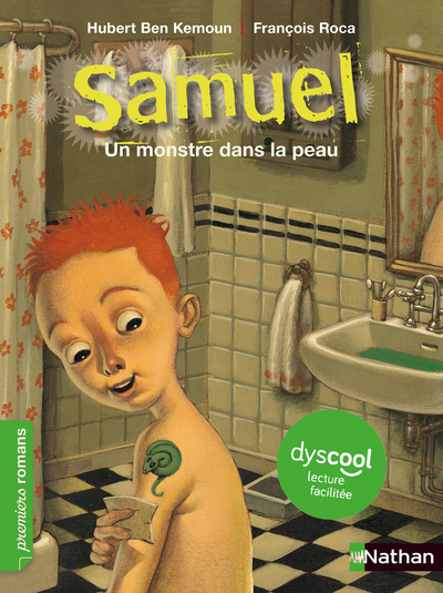Dyscool – Samuel Un monstre dans la peau