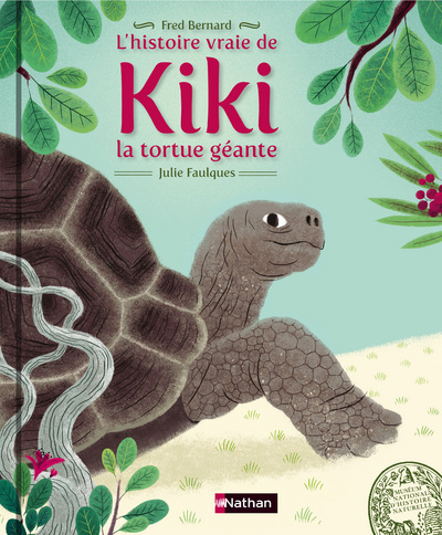 L’Histoire vraie de Kiki la tortue géante