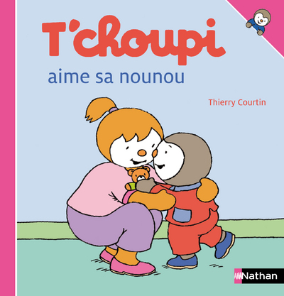 T’choupi aime sa nounou