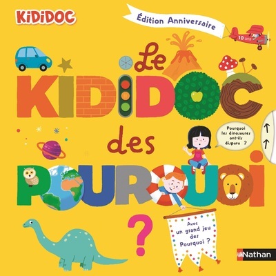 Le Kididoc des pourquoi – Edition Anniversaire