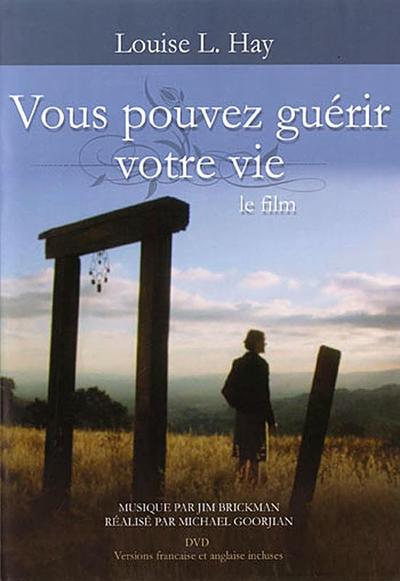 Vous pouvez Guérir Votre Vie