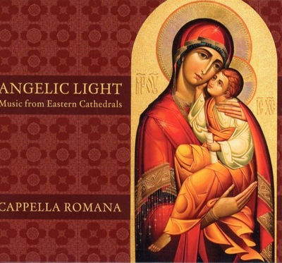 Angelic Light – Music from Eastern Cathedrals
