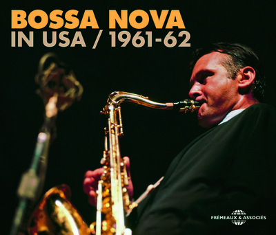 BOSSA NOVA IN USA 1961-1962