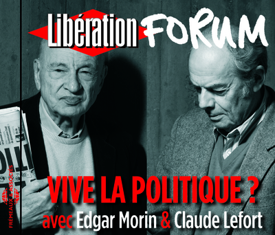 VIVE LA POLITIQUE FORUM LIBERATION DE GRENOBLE
