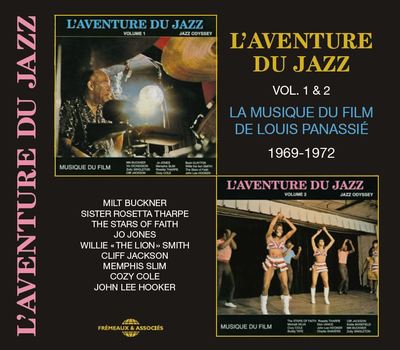 L AVENTURE DU JAZZ VOL. 1 & 2 (MILT BUCKNER  SISTER ROSETTA THARPE  THE STARS OF FAITH  JO JONES