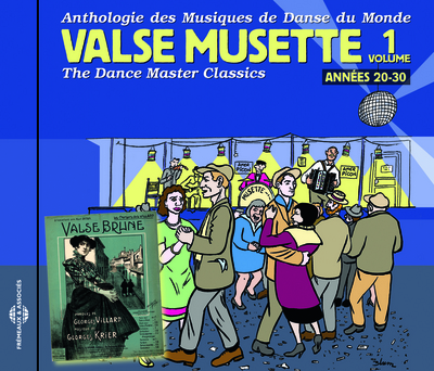 VALSE MUSETTE VOL. 1 – ANNEES 20-30