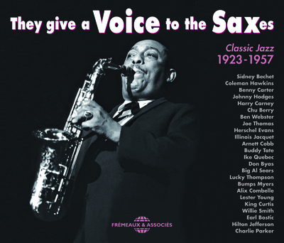 THEY GIVE A VOICE TO THE SAXES ANTHOLOGIE CD AUDIO CLASSIC JAZZ 1923 1957