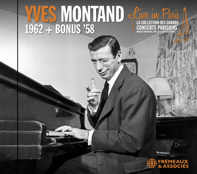 YVES MONTAND – LIVE IN PARIS – 1962 + Bonus 1958