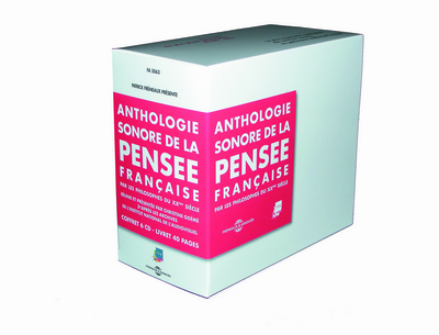 ANTHOLOGIE SONORE DE LA PENSEE FRANCAISE PAR LES PHILOSOPHES DU XX SIECLE
