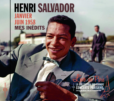 MES INEDITS : JANVIER-JUIN 1958 – LIVE IN PARIS