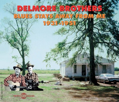 DELMORE BROTHERS BLUES STAYS AWAY FROM ME 1931 1951 ANTHOLOGIE MUSICALE COFFRET DOUBLE CD AUDIO