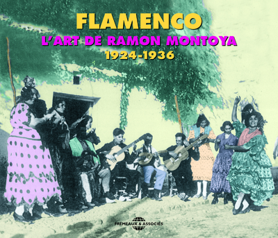 FLAMENCO L ART DE RAMON MONTOYA 1934 1936 ANTHOLOGIE MUSICALE COFFRET DOUBLE CD AUDIO