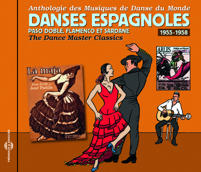PASO DOBLE, FLAMENCO ET SARDANE : DANSES ESPAGNOLES 1955-1958