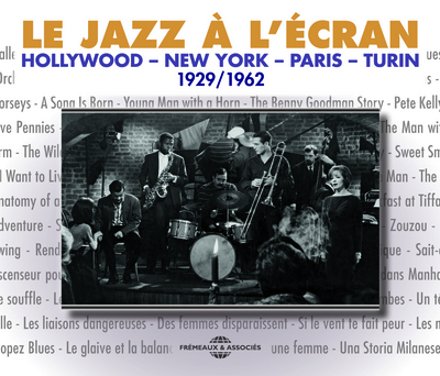 LE JAZZ A L ECRAN (1929-1962)
