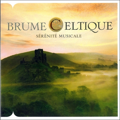 Brume Celtique – Sérénité Musicale – CD