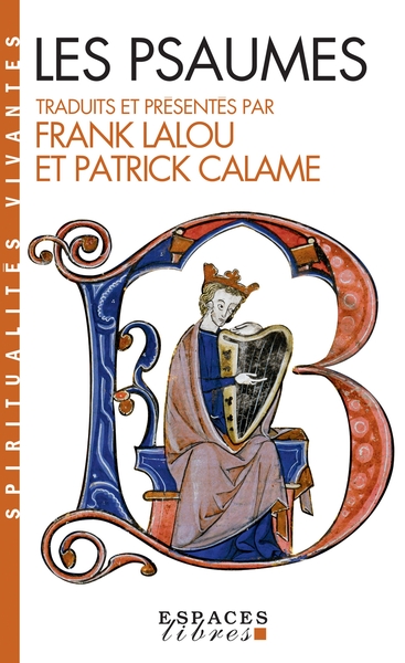 Les Psaumes (Espaces Libres – Spiritualités Vivantes)