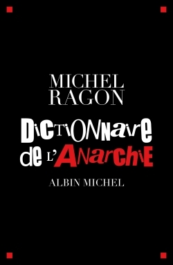Dictionnaire de l’anarchie