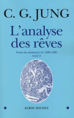 L’Analyse des rêves – tome 2