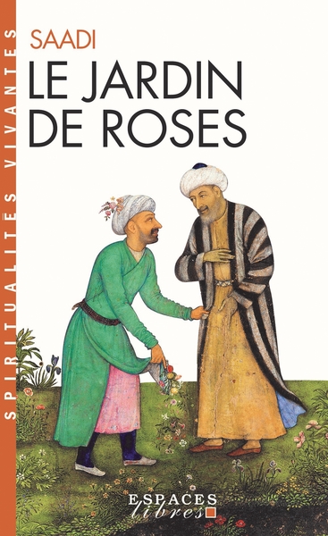 Le Jardin de roses (Espaces Libres – Spiritualités Vivantes)