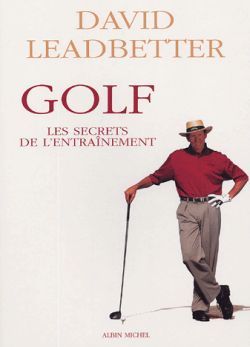 Golf : Les secrets de l’entrainement