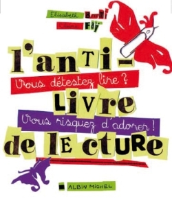 L’Anti-livre de lecture