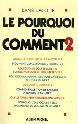 Le Pourquoi du comment – tome 2