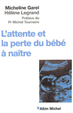 L’Attente et la perte du bébé à naître