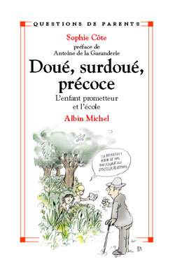 Doué, surdoué, précoce