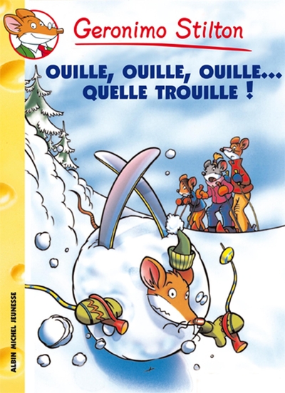 Geronimo Stilton T33 Ouille, ouille, ouille… quelle trouille !