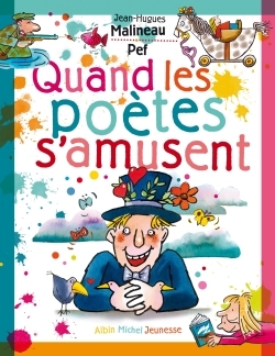 Quand les poètes s’amusent