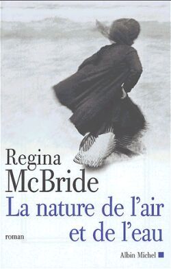 La Nature de l’air et de l’eau
