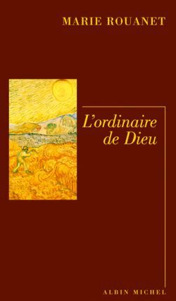 L’Ordinaire de Dieu