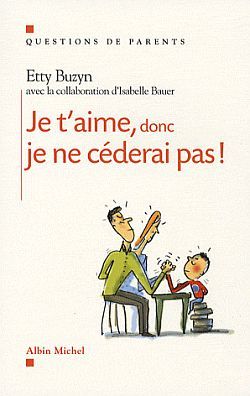 Je t’aime, donc je ne céderai pas !