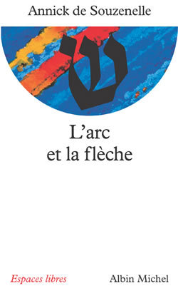 L’Arc et la flèche