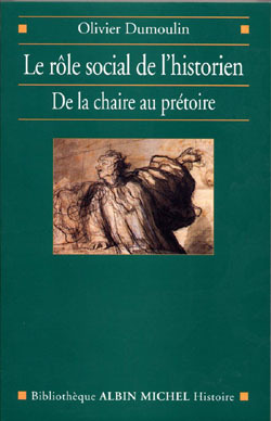 Le Rôle social de l’historien