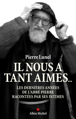 Il nous a tant aimés…